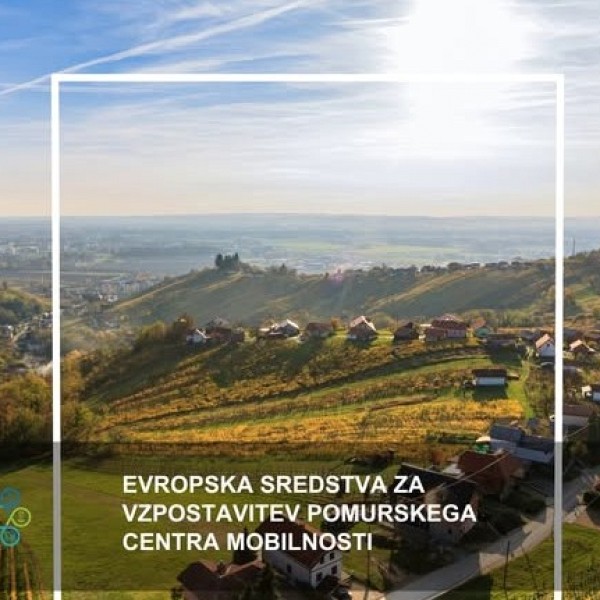 Odobrena evropska sredstva za vzpostavitev Pomurskega centra mobilnosti