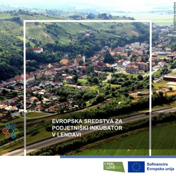 ODOBRENA SREDSTVA ZA PODJETNIŠKI INKUBATOR V LENDAVI